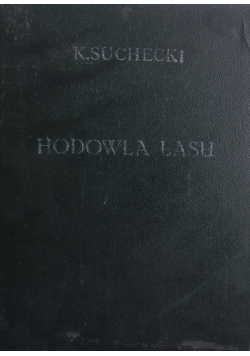 Hodowla lasu, część V