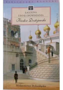 Łagodna i inne opowiadania