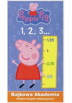 Bajkowa Akademia. Świnka Peppa 1, 2, 3...