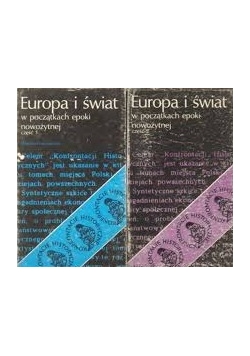 Europa i świat w początkach epoki nowożytnej. Część 1 i 2