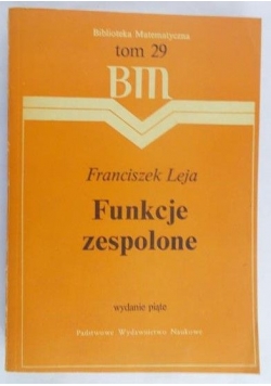 Leja Franciszek - Funkcje zespolone, tom 29