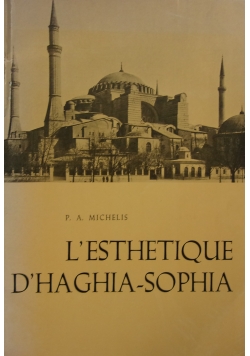 L'esthetique D'Haghia-Sophia