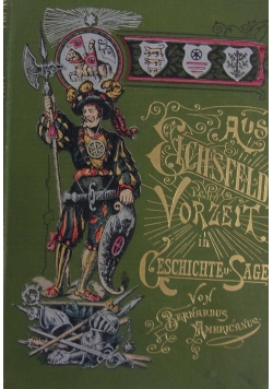Aus eichsfelds vorzeit in geschichte sage von bernardus mericanus, 1892 r.