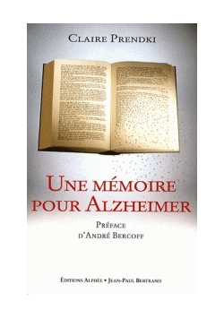Une memoire pour alzheimer