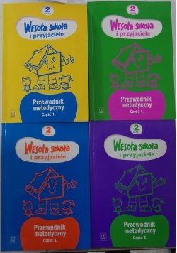 Wesoła szkoła i przyjaciele, przewodnik metodyczny, klasa 2, część 1-4