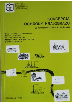 Koncepcja ochrony krajobrazu w województwie konińskim