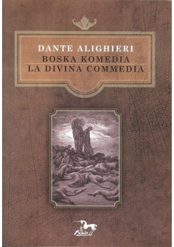 Boska Komedia La Divina Commedia