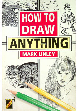 How to draw anything