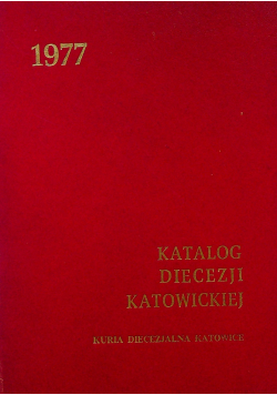 Katalog diecezji katowickiej 1977