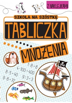 Zabawy matematyczne. Tabliczka mnożenia