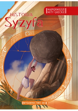 Najpiękniejsze mity greckie Historia Syzyfa