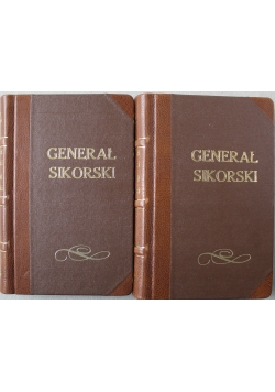 Generał Sikorski tom 1 i 2