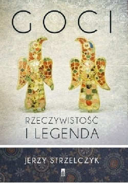 Goci -Rzeczywistość i legenda