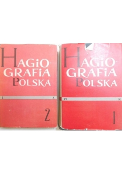 Hagiografia Polska słownik bio-bibliograficzny I-II