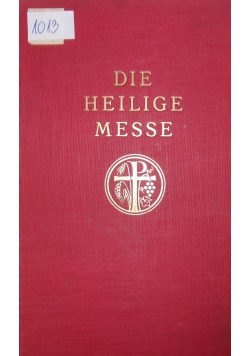 Die Heilige Messe,1931r.