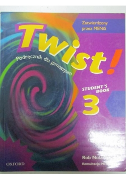 Twist! Student's Book 3. Podręcznik dla gimnazjum