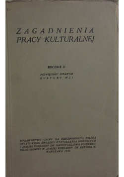 Zagadnienia Pracy Kulturalnej ,1936r.