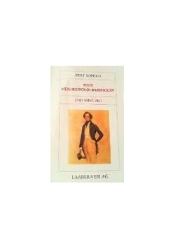 Felix Mendelssohn Bartholdy