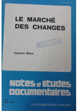 La marche des changes