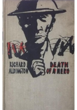 Aldingdton Richard - Death of a Hero
