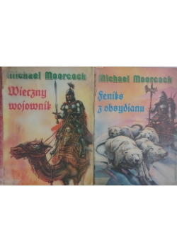 Feniks z Obsydianu/Wieczny wojownik