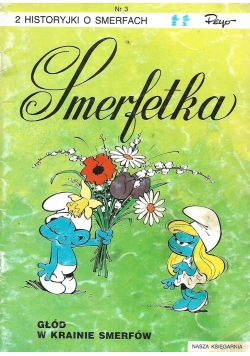 Smerfetka Głód w krainie smerfów Nr 3