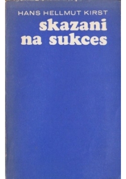 Skazani na sukces