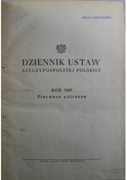 Dziennik ustaw Rzeczypospolitej Polskiej rok 1947 pierwsze półrocze