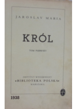 Król, 1938 r.