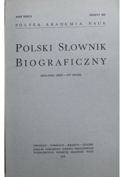 Polski Słownik biograficzny Tom XXIV/3  Zeszyt 102
