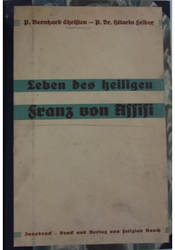 Leben des heiligen franz von Afifi,1927r.