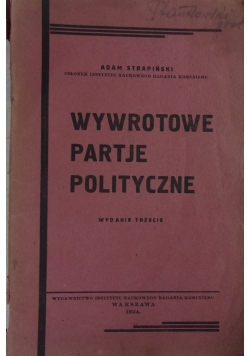 Wywrotowe partje polityczne, 1934 r.