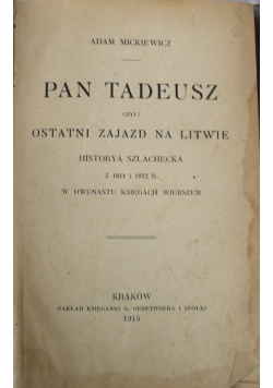 Pan Tadeusz 1915 rok