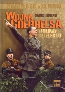 Wojna Goebbelsa Triumf intelektu
