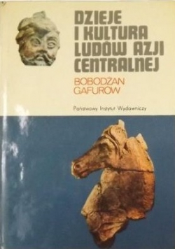 Dzieje i kultura ludów Azji Centralnej