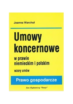 Umowy koncernowe w pawie niemieckim i polskim