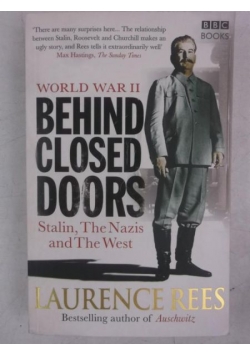 World War Two Behind Closed Doors