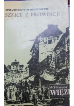 Szkice z prowincji