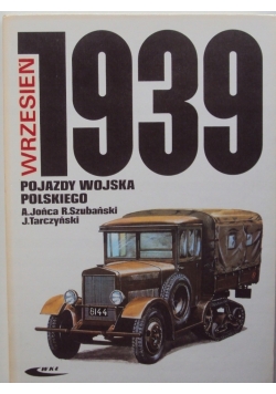 Wrzesień 1939  pojazdy Wojska Polskiego
