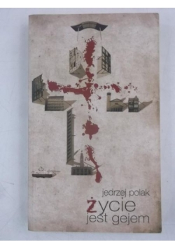Życie jest gejem