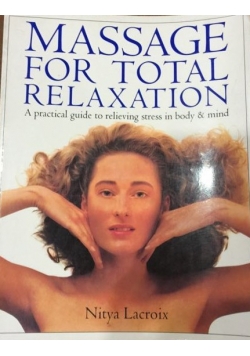 Massage for Total Relaxation