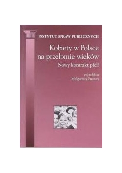 Kobiety w Polsce na przełomie wieków