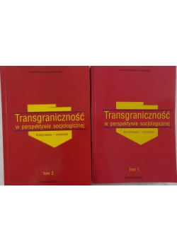 Transgraniczność w perspektywie socjologicznej, Tom 1,2