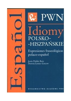 Idiomy polsko-hiszpańskie: Expresiones fraseologicas polaco-espanol