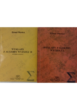 Wykłady z algebry wyższej, tom I i II