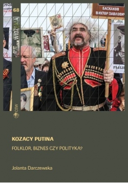 Kozacy Putina/ Putin's Cossacks