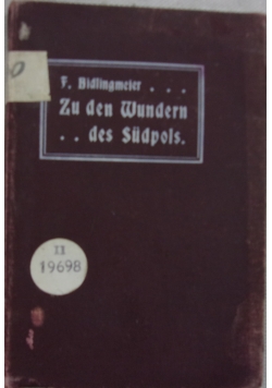 Zu den Wundern des Sudpols,1905 r.