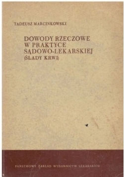 Ślady krwi w praktyce śledczej