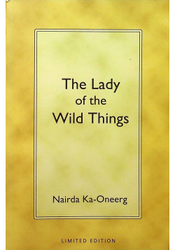 Lady of the Wild Things plus autograf Ka Oneerg