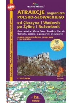 Atrakcje pogranicza polsko-słow. mapa 1:100 000